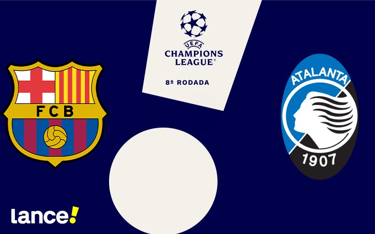 Confira todas as informações do duelo entre Barcelona e Atalanta pela Champions League (Foto: Arte / Lance!)