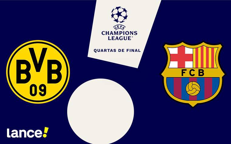 Borussia Dortmund x Barcelona: jogo de volta das quartas de final da Champions League 2024/25 (Foto: Arte/Lance!)