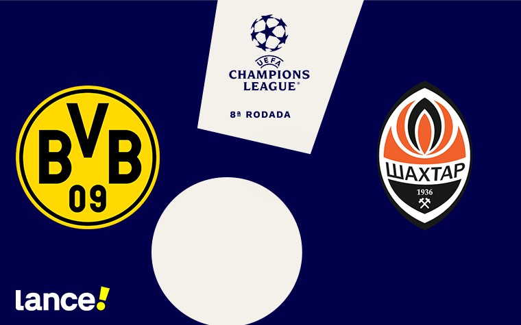 Confira todas as informações do duelo entre Borussia Dortmund e Shakhtar Donetsk pela Champions League (Foto: Arte / Lance!)