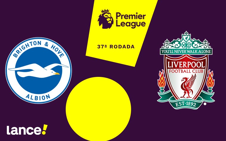 Brighton x Liverpool - 37ª rodada - Premier League (Foto: Arte/Lance!)