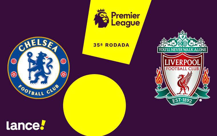 Chelsea e Liverpool se enfrentam pela 35ª rodada da Premier League (Arte: Lance!)