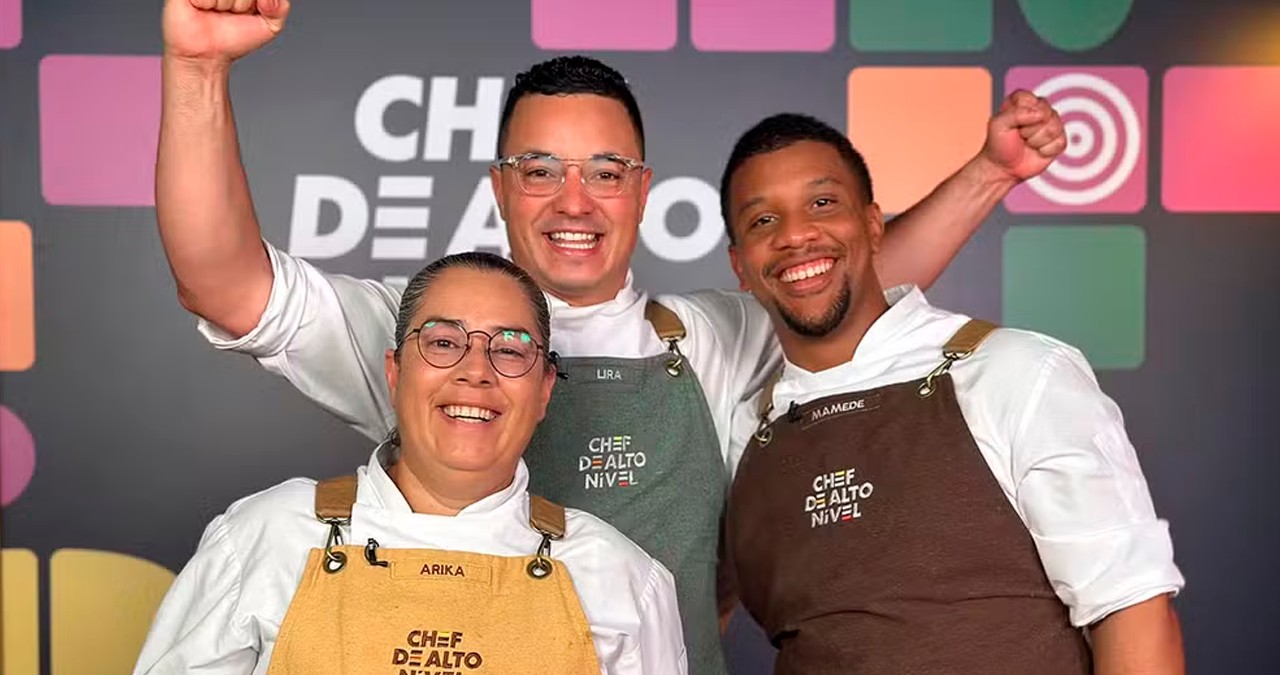 Arika, Lira e Mamede estão na Final do Chef de Alto Nível