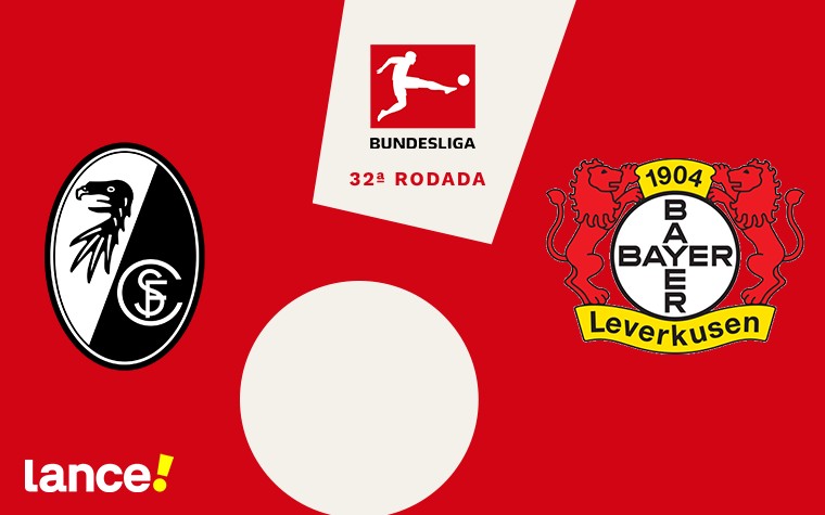 Freiburg x Bayer Leverkusen pela 32ª rodada da Bundesliga (Foto: Arte/Lance!)