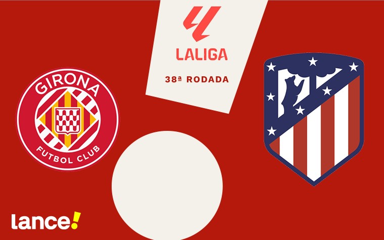 Girona x Atlético de Madrid por La Liga (Arte: Lance!)