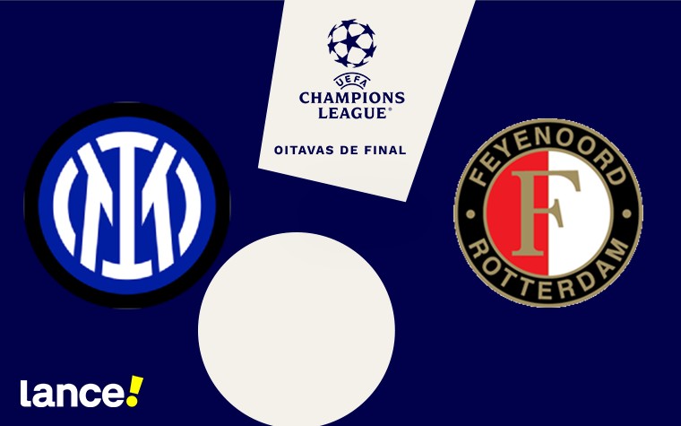 Confira todas as informações do duelo entre Inter de Milão e Feyenoord, válido pelo jogo de volta das oitavas de final da Champions League (Foto: Arte/Lance!)