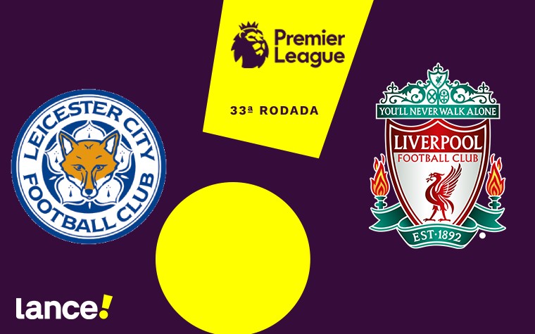 Leicester x Liverpool pela Premier League (Foto: Arte/Lance!)