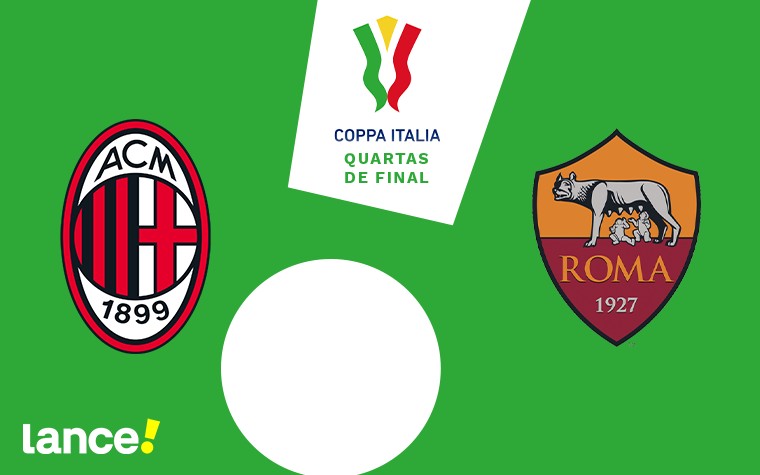 Milan e Roma se enfrentam pelas quartas de final da Copa da Itália (Arte: Lance!)