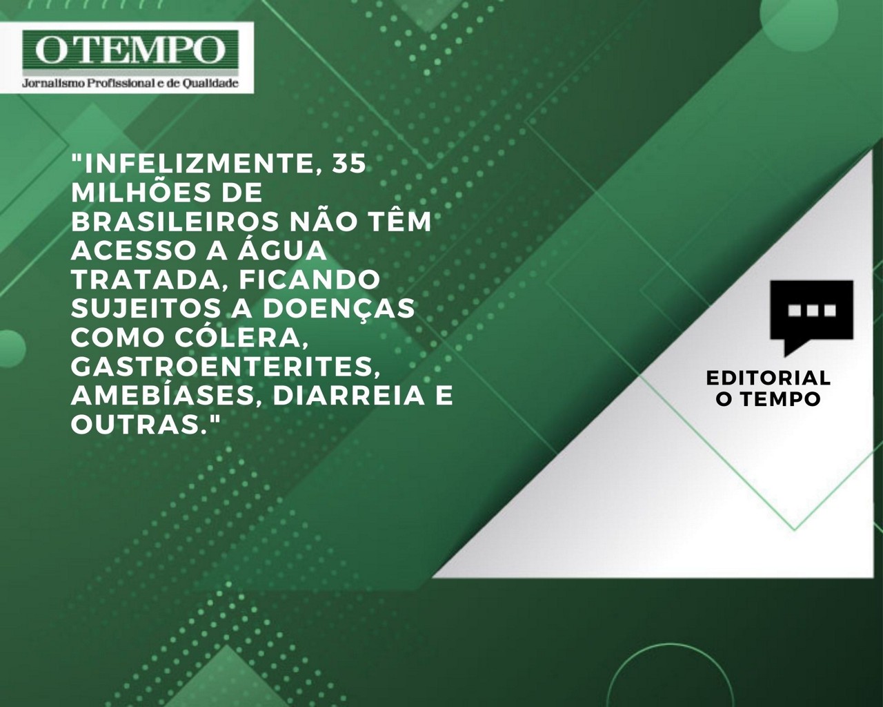 Editorial O TEMPO Desperdício de água, desperdício de recursos