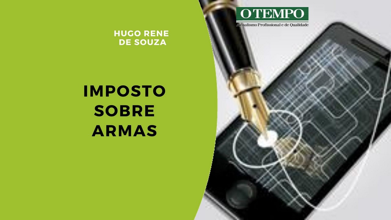 Leia artigo de proposta de imposto sobre armas no Brasil