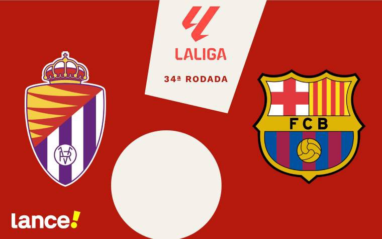 Real Valladolid x Barcelona: 34ª rodada da La Liga (Foto: Arte/Lance!)