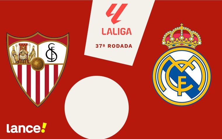 Sevilla x Real Madrid pela 37ª rodada de La Liga (Foto: Arte/Lance!)