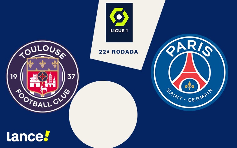 PSG e Toulouse se enfrentam pela 22ª rodada